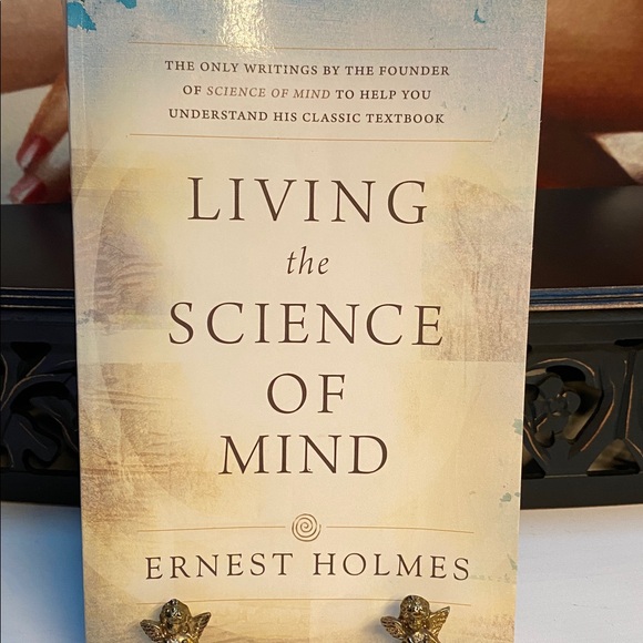 Other - Book Living the Science of Mind by Ernest Holmes